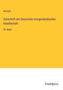 Anonym: Zeitschrift der Deutschen morgenländischen Gesellschaft, Buch