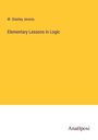 W. Stanley Jevons: Elementary Lessons in Logic, Buch