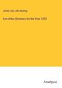 James Cole: Ann Arbor Directory for the Year 1872, Buch