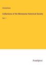 Anonymous: Collections of the Minnesota Historical Society, Buch