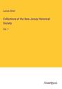Lucius Elmer: Collections of the New Jersey Historical Society, Buch