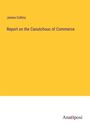 James Collins: Report on the Caoutchouc of Commerce, Buch
