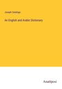 Joseph Catafago: An English and Arabic Dictionary, Buch