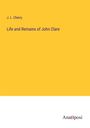 J. L. Cherry: Life and Remains of John Clare, Buch