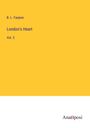 B. L. Farjeon: London's Heart, Buch