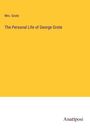 Grote: The Personal Life of George Grote, Buch