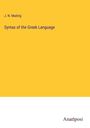 J. N. Madvig: Syntax of the Greek Language, Buch