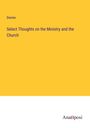 Davies: Select Thoughts on the Ministry and the Church, Buch