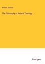 William Jackson: The Philosophy of Natural Theology, Buch