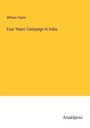 William Taylor: Four Years' Campaign in India, Buch