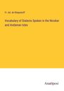 Fr. Ad. de Röepstorff: Vocabulary of Dialects Spoken in the Nicobar and Andaman Isles, Buch