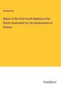 Anonymous: Report of the Forty-Fourth Meeting of the British Association for the Advancement of Science, Buch