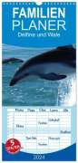 Elisabeth Stanzer: Familienplaner 2024 - Delfine und Wale mit 5 Spalten (Wandkalender, 21 x 45 cm) CALVENDO, KAL