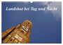 Christoph Smolorz: Landshut bei Tag und Nacht (Wandkalender 2024 DIN A3 quer), CALVENDO Monatskalender, KAL