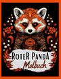 Lucy´s Schwarze Malbücher: Schwarzes Malbuch ¿Roter Panda¿., Buch