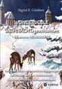 Sigrid E. Günther: WUNDERVOLLE WEIHNACHTsgeschichten - Erweiterte NEUAUSGABE - Ein Buch über Tierliebe und Tierschutz, eingebettet in den Zauber der Weihnacht, Buch