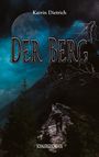 Katrin Dietrich: Der Berg, Buch