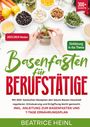 Beatrice Heinl: Basenfasten für Berufstätige, Buch