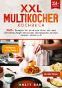Anett Bart: XXL Multikocher Kochbuch, Buch