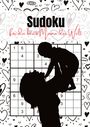 Miriana Snow: Sudoku für die beste Mama der Welt, Buch