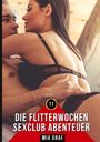 Mia Graf: Die Flitterwochen Sexclub Abenteuer, Buch