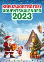 Isamrätsel Verlag: Kreuzworträtsel Adventskalender 2023 | Weihnachtsgeschenk, Buch