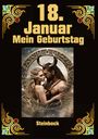 Andreas Kühnemann: 19 Januar, mein Geburtstag, Buch