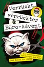 Carola Stehr: Verrückt, verrückter, Büro-Advent, Buch