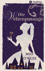 Mio O'Ness: Die Weltenpassage, Buch
