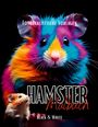 Lucy´s Schwarze Malbücher: Malbuch Hamster ¿Fotorealistisch¿., Buch