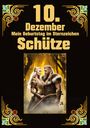 Andreas Kühnemann: 10.Dezember, mein Geburtstag, Buch