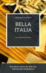 Leachim Sachet: Bella Italia: La Pasta Perfetta, Buch