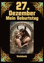 Andreas Kühnemann: 27.Dezember, mein Geburtstag, Buch