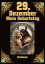 Andreas Kühnemann: 29.Dezember, mein Geburtstag, Buch