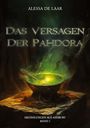 Alessa de Laar: Das Versagen der Pahdora, Buch