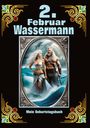 Andreas Kühnemann: 2.Februar, mein Geburtstag, Buch