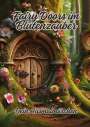 Diana Kluge: Fairy Doors im Blütenzauber, Buch