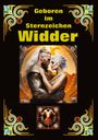 Andreas Kühnemann: Widder, mein Sternzeichen, Buch