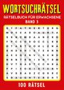 Isamrätsel Verlag: Wortsuchrätsel Rätselbuch für erwachsene - Band 3, Buch