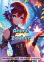 Christian Hagen: Anime-Zauber, Buch