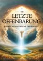 Eduard Tropea: Die Letzte Offenbarung, Buch