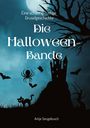 Antje Sengebusch: Die Halloween-Bande, Buch