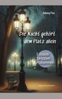 Georg Fox: Die Nacht gehört dem Platz allein, Buch