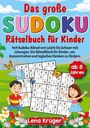 Lena Krüger: Das große Sudoku Rätselbuch für Kinder ab 8 Jahren, Buch