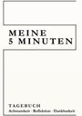 Monika Christine: Meine 5 Minuten, Buch