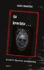 Guido Sawatzki: Es knackte ..., Buch