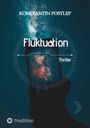 Konstantin Postlep: Fluktuation, Buch