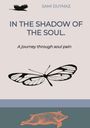 Sami Duymaz: In the shadow of the soul., Buch