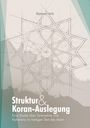 Raymond Farrin: Struktur und Koran-Auslegung:, Buch