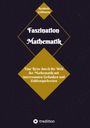 Reinhold Goldmann: Faszination Mathematik, Buch